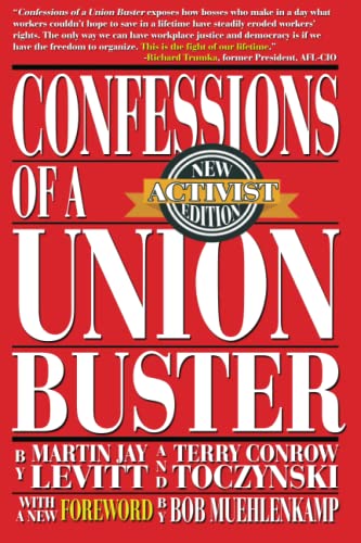 Union Busters  Union-Built Matters